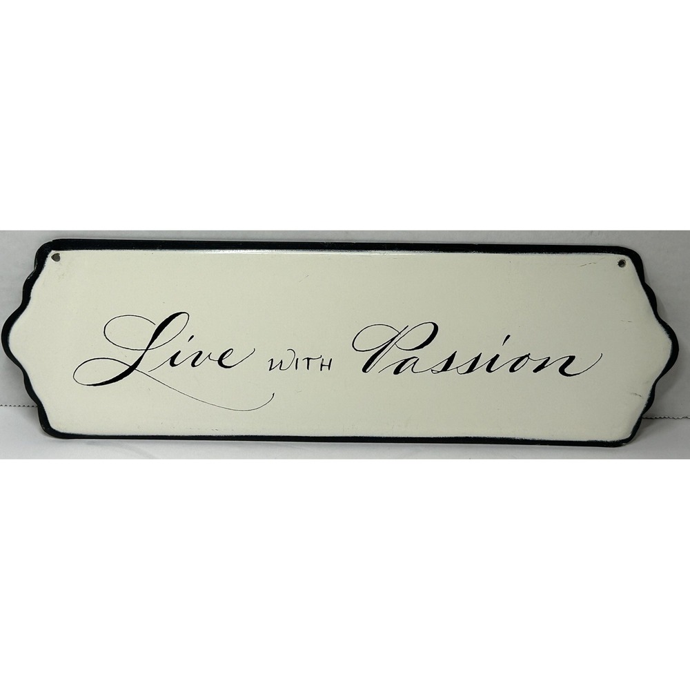 LIVE WITH PASSION‎ Enamel Sign Size 12" x 3 "Inches Home Decor